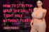 How to Stretch Your Sex Doll’s Tight Hole Without Tearing